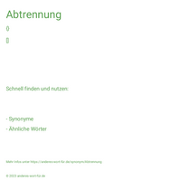 Abtrennung