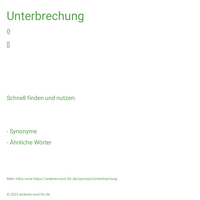 Unterbrechung