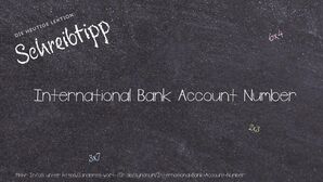 Anderes Wort für International Bank Account Number - Synonyme für International Bank Account Number