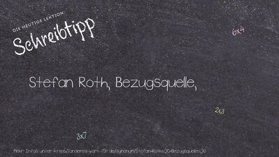 Schreibtipp Stefan Roth, Bezugsquelle,