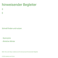 hinweisender Begleiter