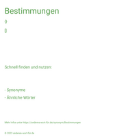 Bestimmungen