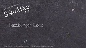 Anderes Wort für Habsburger Lippe - Synonyme für Habsburger Lippe