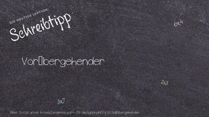 Anderes Wort für Vorübergehender - Synonyme für Vorübergehender