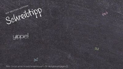 Schreibtipp yippie!