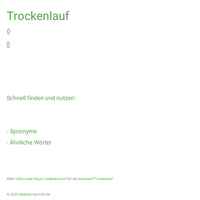 Trockenlauf