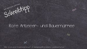 Anderes Wort für Rote Arbeiter- und Bauernarmee - Synonyme für Rote Arbeiter- und Bauernarmee