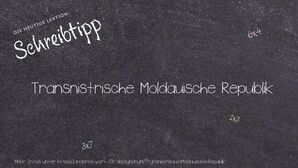 Anderes Wort für Transnistrische Moldauische Republik - Synonyme für Transnistrische Moldauische Republik