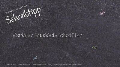 Schreibtipp Verkehrsausscheideziffer