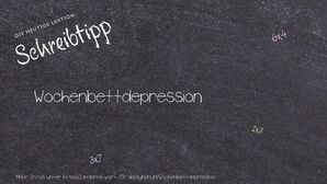 Anderes Wort für Wochenbettdepression - Synonyme für Wochenbettdepression