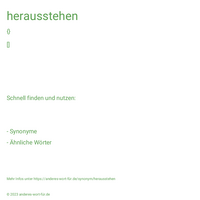 herausstehen