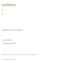 zuführen