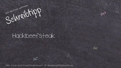Schreibtipp Hackbeefsteak