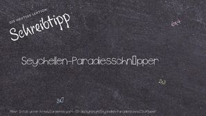 Anderes Wort für Seychellen-Paradiesschnäpper - Synonyme für Seychellen-Paradiesschnäpper