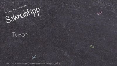 Schreibtipp Tutor