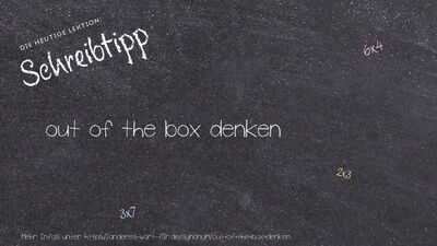 Schreibtipp out of the box denken