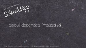 Anderes Wort für selbstklebendes Preisschild - Synonyme für selbstklebendes Preisschild