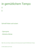 in gemütlichem Tempo