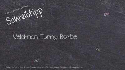Schreibtipp Welchman-Turing-Bombe