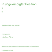 in ungekündigter Position