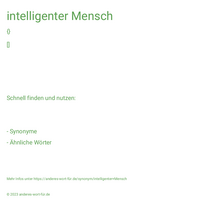 intelligenter Mensch