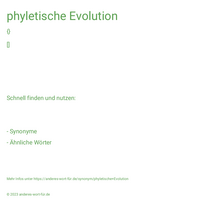 phyletische Evolution