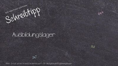 Schreibtipp Ausbildungslager