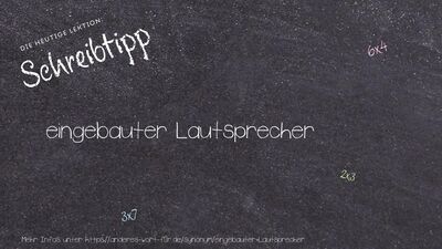 Schreibtipp eingebauter Lautsprecher