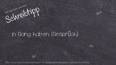 Schreibtipp in Gang halten (Gespräch)