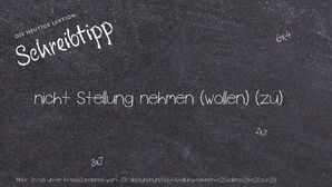 Anderes Wort für nicht Stellung nehmen (wollen) (zu) - Synonyme für nicht Stellung nehmen (wollen) (zu)