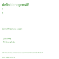 definitionsgemäß