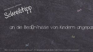 Anderes Wort für an die Bedürfnisse von Kindern angepasst - Synonyme für an die Bedürfnisse von Kindern angepasst