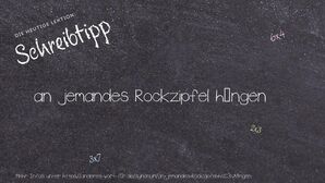Anderes Wort für an jemandes Rockzipfel hängen - Synonyme für an jemandes Rockzipfel hängen
