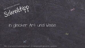 Anderes Wort für in gleicher Art und Weise - Synonyme für in gleicher Art und Weise