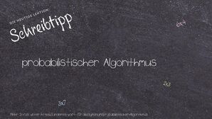 Anderes Wort für probabilistischer Algorithmus - Synonyme für probabilistischer Algorithmus
