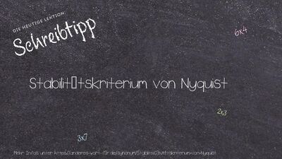 Schreibtipp Stabilitätskriterium von Nyquist