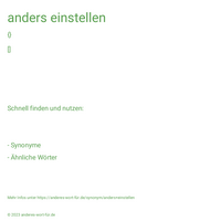 anders einstellen