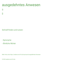 ausgedehntes Anwesen