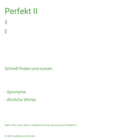 Perfekt II