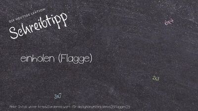 Schreibtipp einholen (Flagge)