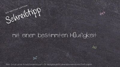 Schreibtipp mit einer bestimmten Häufigkeit