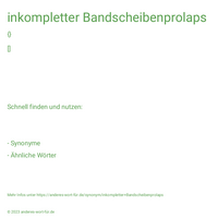 inkompletter Bandscheibenprolaps