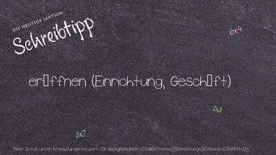 Schreibtipp eröffnen (Einrichtung, Geschäft)