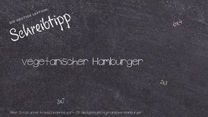 Anderes Wort für vegetarischer Hamburger - Synonyme für vegetarischer Hamburger