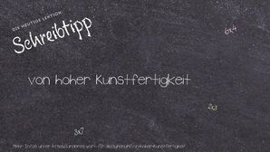 Anderes Wort für von hoher Kunstfertigkeit - Synonyme für von hoher Kunstfertigkeit