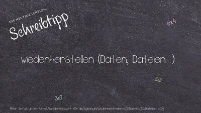 Schreibtipp wiederherstellen (Daten, Dateien...)
