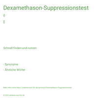 Dexamethason-Suppressionstest