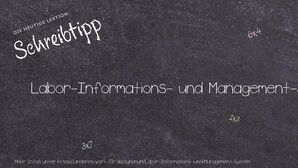 Anderes Wort für Labor-Informations- und Management-System - Synonyme für Labor-Informations- und Management-System