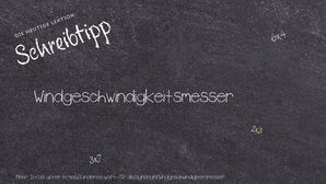 Anderes Wort für Windgeschwindigkeitsmesser - Synonyme für Windgeschwindigkeitsmesser
