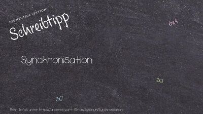 Schreibtipp Synchronisation